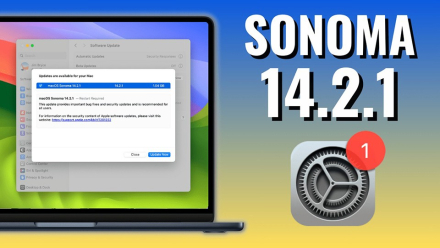 Apple phát hành macOS Sonoma 14.2.1 với các bản sửa lỗi, mời bạn cập nhật