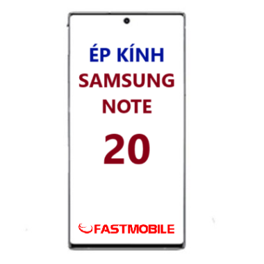 Ép kính màn hình Samsung Note 20