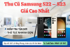Thu mua điện thoại Samsung S22, S23 Series giá cao tại TP.HCM
