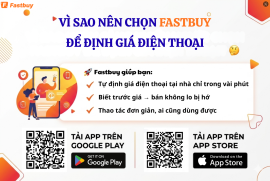 Tại sao ngày càng nhiều khách hàng tin tưởng Fastbuy?