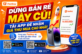 Dừng Bán Rẻ Điện Thoại Cũ – Kiểm Tra Giá Trước Khi Quyết Định