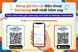 Bảng giá thu cũ Samsung mới nhất