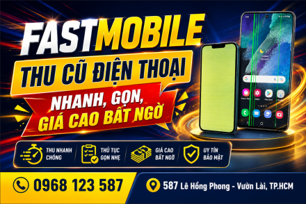 Fastmobile thu cũ điện thoại giá cao, nhanh, gọn