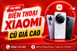 Thu Mua Điện Thoại Xiaomi Cũ Giá Cao Tại Fastmobile