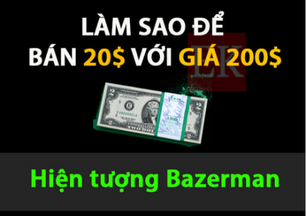 Làm thế nào để bán tờ 20$ với giá 200$